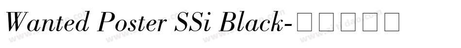 Wanted Poster SSi Black字体转换